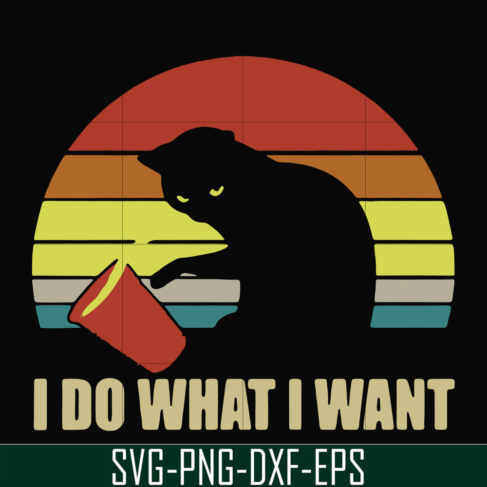 FN000142-I do what I want svg, png, dxf, eps file FN000142.jpg