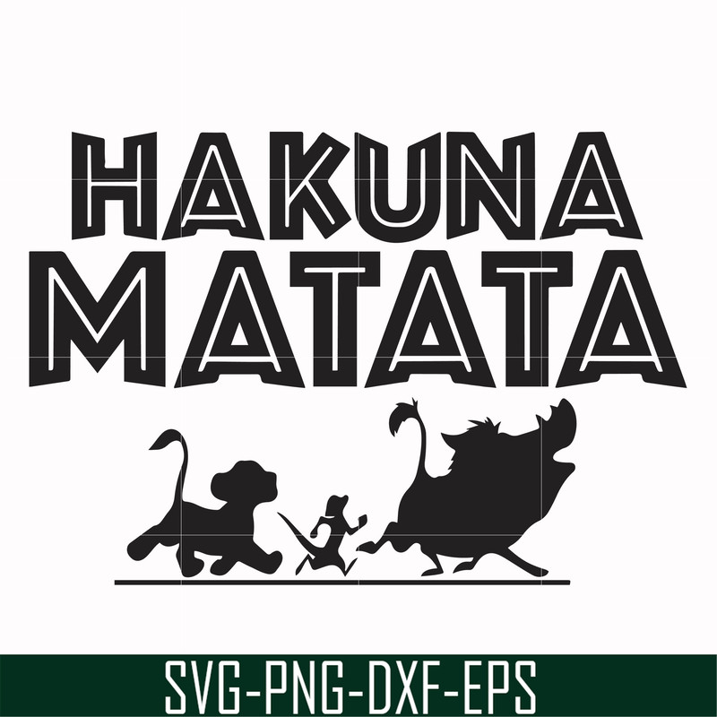 FN000157-Hakuna Matata svg, png, dxf, eps file FN000157.jpg