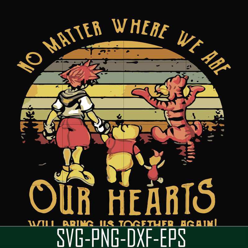 FN000197-No matter where we are our hearts will bring us together again svg, png, dxf, eps file FN000197.jpg