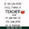 FN00061-If you can read this thank a teacher svg, png, dxf, eps file FN00061.jpg