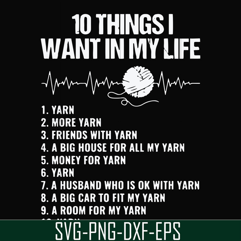 FN000623-10 things I want in my life svg, png, dxf, eps file FN000623.jpg