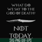 FN000658-What did we say to the God of death not today svg, png, dxf, eps file FN000658.jpg