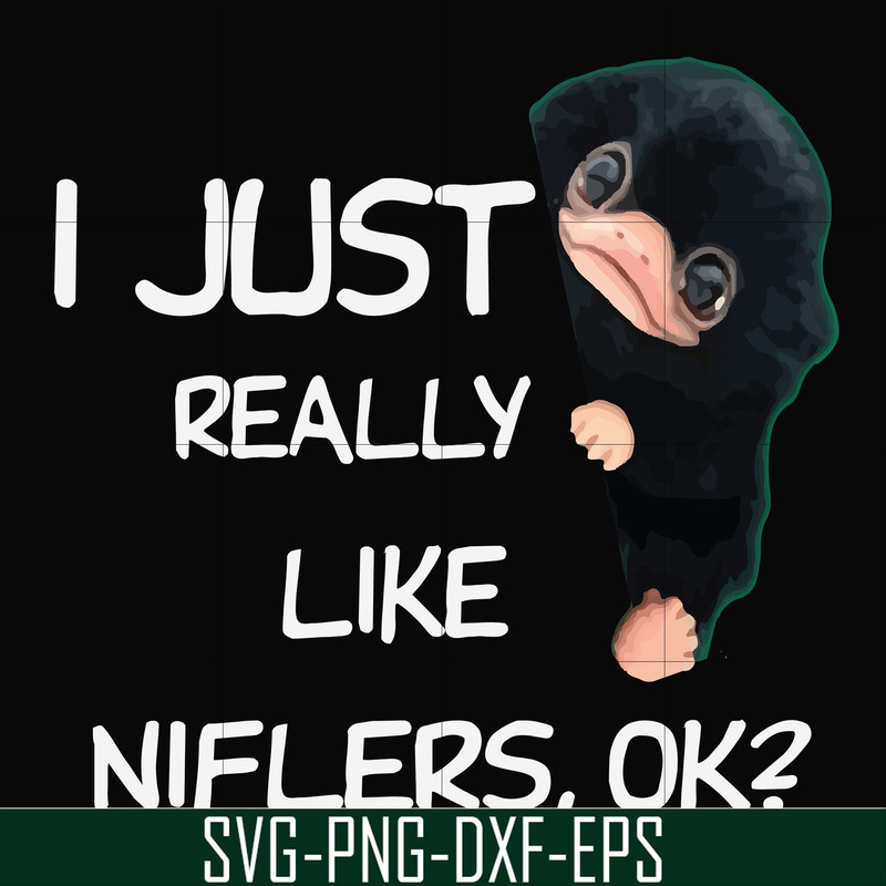 FN000793-I just really like niflers ok svg, png, dxf, eps file FN000793.jpg