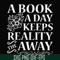 FN000920-A book a day keeps reality the away svg, png, dxf, eps file FN000920.jpg