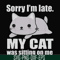 FN000937-Sorry I'm late my cat was sitting on me svg, png, dxf, eps file FN000937.jpg