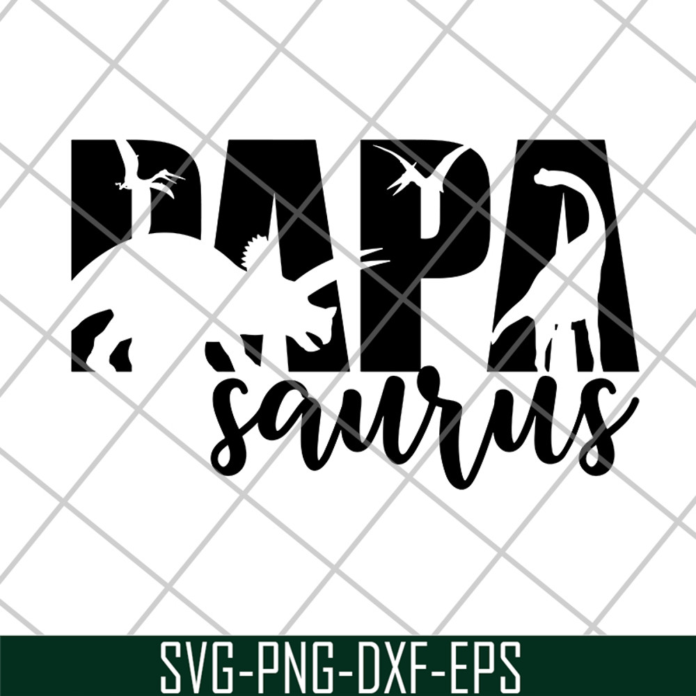 FTD24052104-Papa Saurus svg, png, dxf, eps digital file FTD24052104.jpg