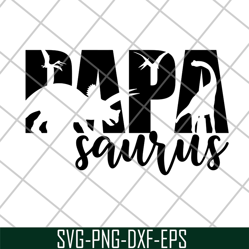 FTD24052104-Papa Saurus svg, png, dxf, eps digital file FTD24052104.jpg