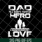 FTD28052103-dad a son’s first hero a daughter’s svg, png, dxf, eps digital file FTD28052103.jpg