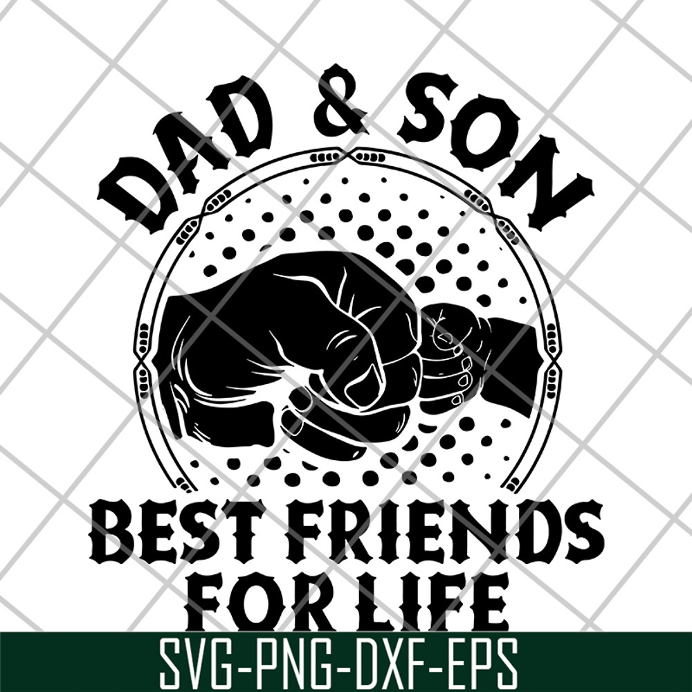 FTD29052105-dad and Son Best Friends For Life svg, png, dxf, eps digital file FTD29052105.jpg