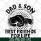 FTD29052105-dad and Son Best Friends For Life svg, png, dxf, eps digital file FTD29052105.jpg