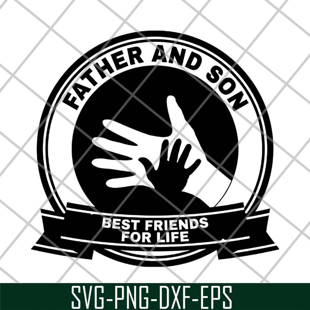 FTD29052113-Father and Son Best Friends For Life svg, png, dxf, eps digital file FTD29052113.jpg