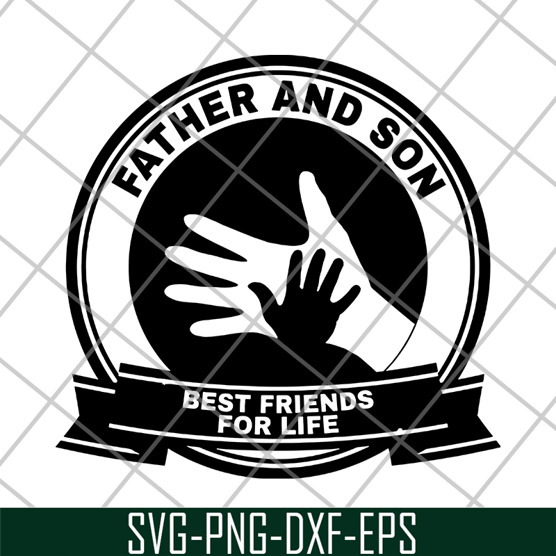 FTD29052113-Father and Son Best Friends For Life svg, png, dxf, eps digital file FTD29052113.jpg