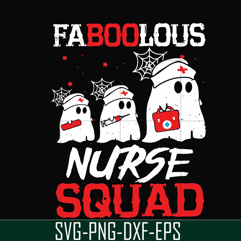 HLW0096-Faboolous nurse squad svg, png, dxf, eps digital file HLW0096.jpg