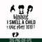 HLW0120-i smell a child svg, png, dxf, eps digital file HLW0120.jpg