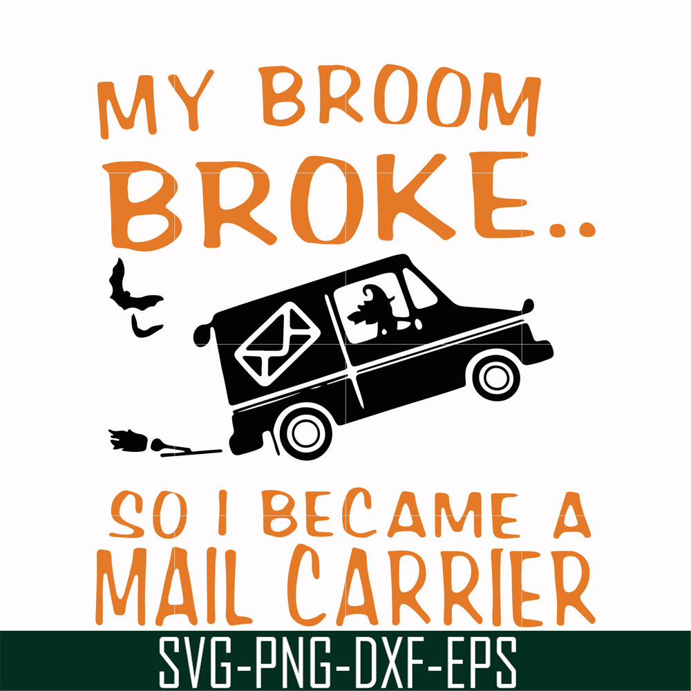 HLW0127-My broom broke svg, png, dxf, eps digital file HLW0127.jpg
