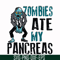 HLW0130-zombies ate my pancreas svg, png, dxf, eps digital file HLW0130.jpg