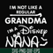 HLW0136-i am not like a regular grandma svg, png, dxf, eps digital file HLW0136.jpg