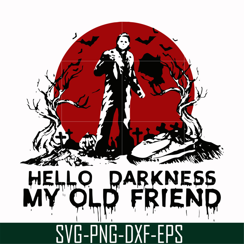 HLW0149-hello darkness my old friend svg, png, dxf, eps digital file HLW0149.jpg