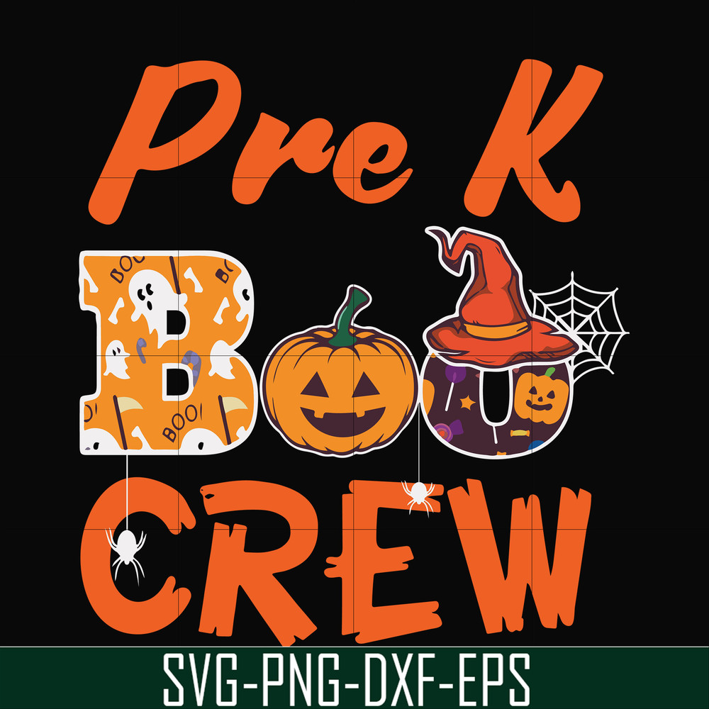 HLW2007209-Pre k boo crew svg, halloween svg, png, dxf, eps digital file HLW2007209.jpg