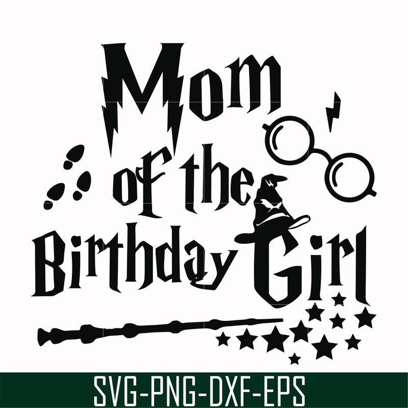 HRPT00015-Mom of the birthday girl svg, png, dxf, eps file HRPT00015.jpg