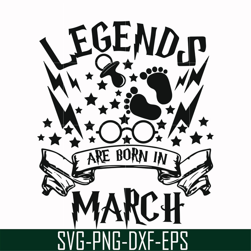 HRPT00024-Legends are born in March svg, png, dxf, eps file HRPT00024.jpg