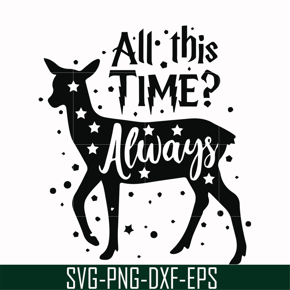 HRPT00043-All this time always svg, png, dxf, eps file HRPT00043.jpg