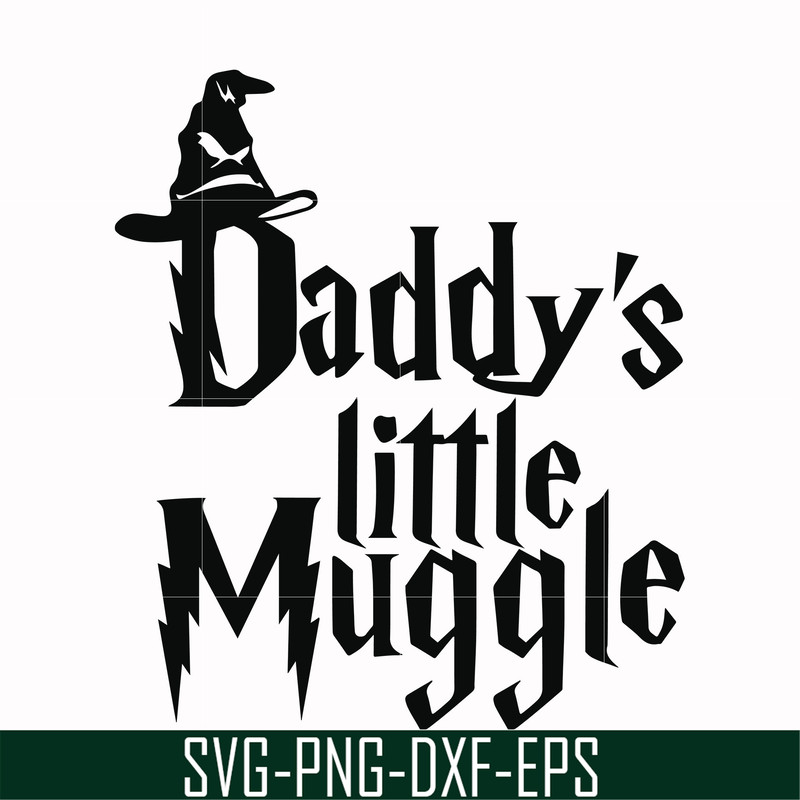 HRPT00046-Daddy's little muggle svg, png, dxf, eps file HRPT00046.jpg