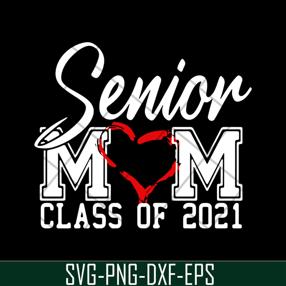MTD02042118-Senior mom svg, Mother's day svg, eps, png, dxf digital file MTD02042118.jpg
