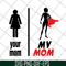 MTD02042128-Your Mom, my Mom svg, Mother's day svg, eps, png, dxf digital file MTD02042128.jpg