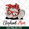 MTD04042114-Elephant Mom svg, Mother's day svg, eps, png, dxf digital file MTD04042114.jpg