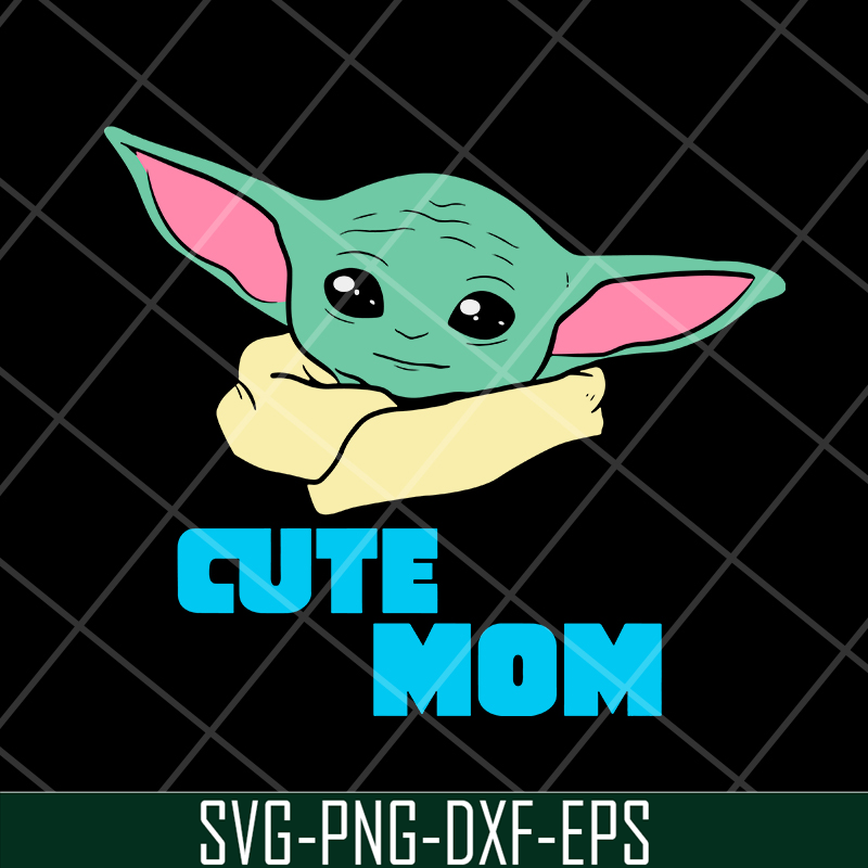 MTD04042124-Cute mom svg, baby yoda svg, Mother's day svg, eps, png, dxf digital file MTD04042124.jpg