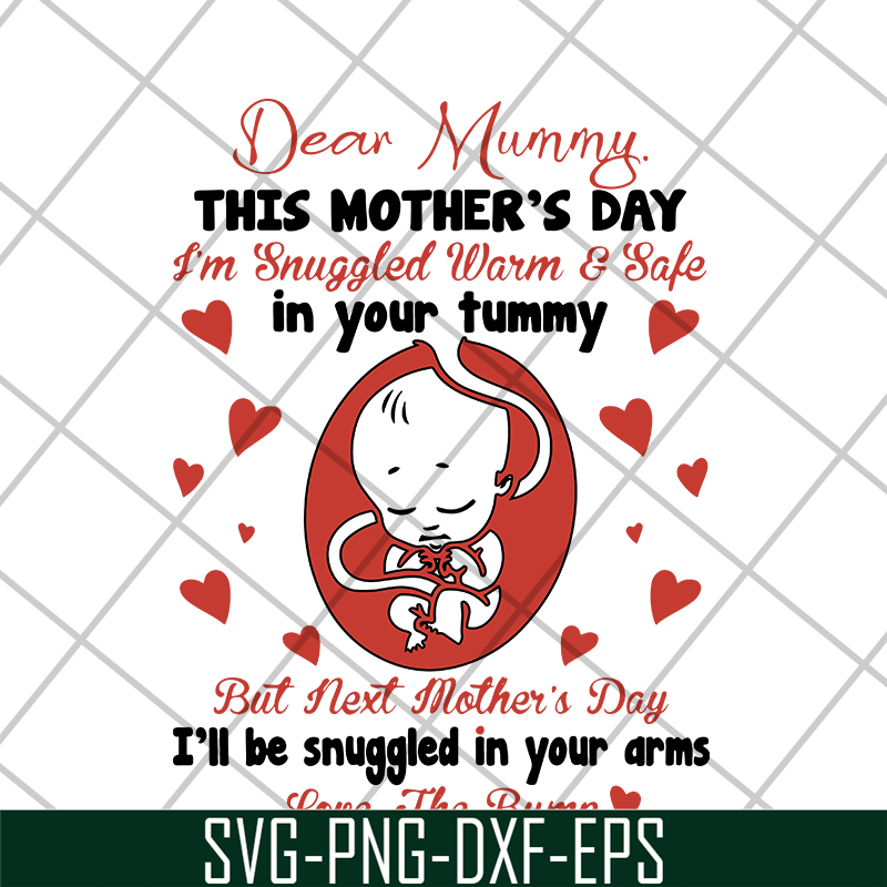 MTD05042131-Dear mummy this mothers day svg, Mother's day svg, eps, png, dxf digital file MTD05042131.jpg