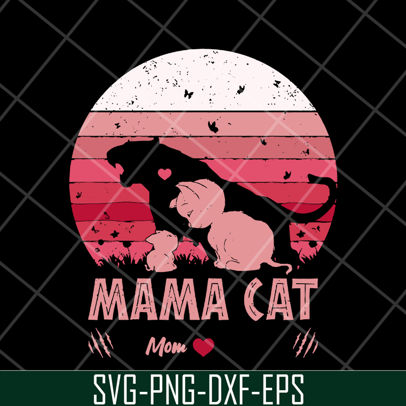 MTD10042121-Mama cat mom svg, Mother's day svg, eps, png, dxf digital file MTD10042121.jpg