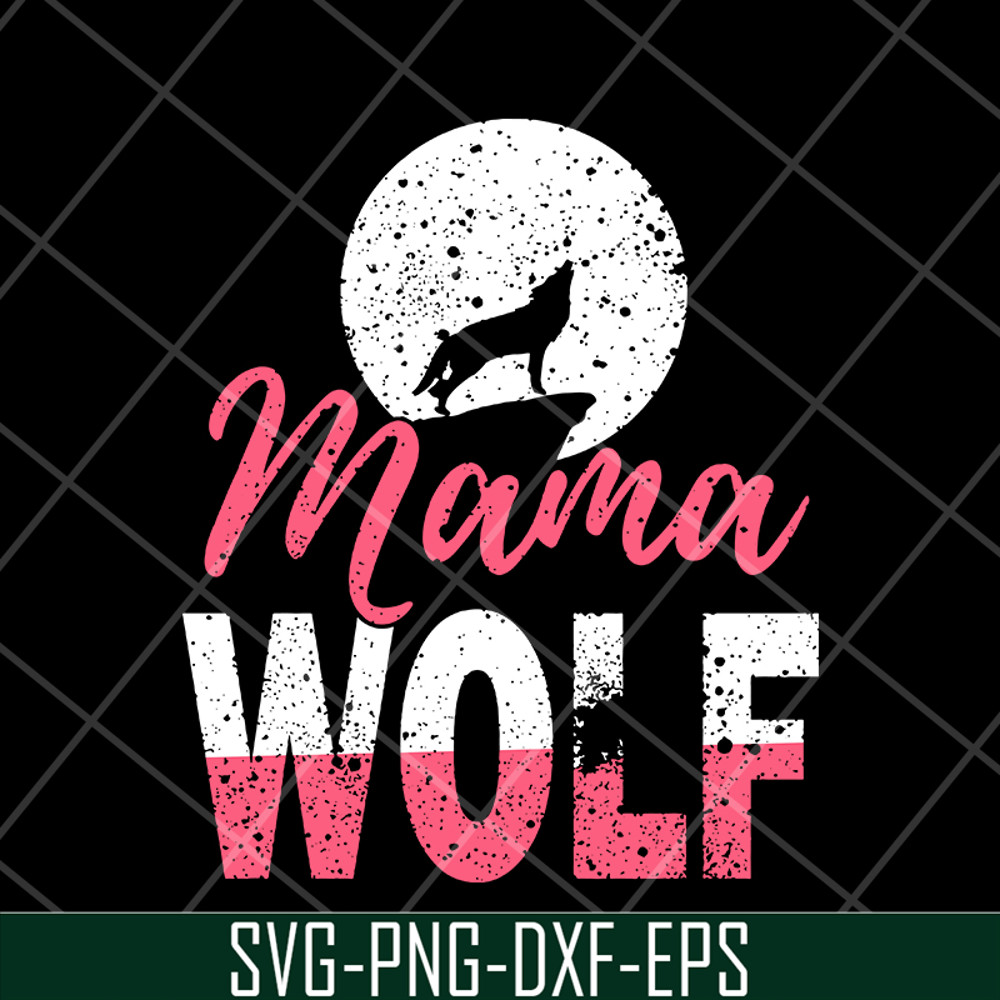 MTD13042108-mama wolf svg, Mother's day svg, eps, png, dxf digital file MTD13042108.jpg