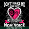 MTD13042124-Don't make me use my labradoodle mom voice svg, Mother's day svg, eps, png, dxf digital file MTD13042124.jpg