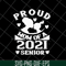 MTD16042136-Proud mom of a 2021 senior svg, Mother's day svg, eps, png, dxf digital file MTD16042136.jpg