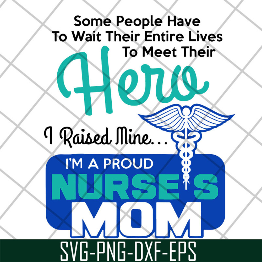 MTD22042111-Hero Nurse mom svg, Mother's day svg, eps, png, dxf digital file MTD22042111.jpg
