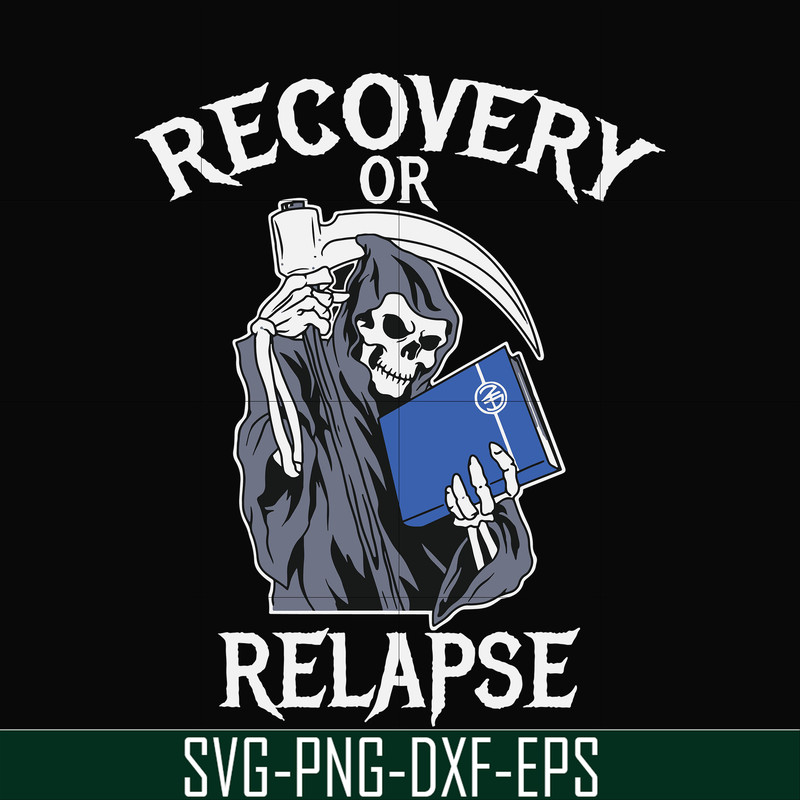 OTH0018-Recovery relapse svg, png, dxf, eps digital file OTH0018.jpg