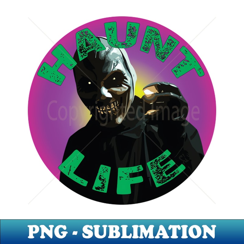 Haunt Life Purple and Green - Exclusive Sublimation Digital File - Vibrant and Eye-Catching Typography