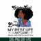 BD0093-October Girl Living My Best Life Birthday Gift, Black Girl, Black Women svg, png, dxf, eps digital file BD0093.jpg