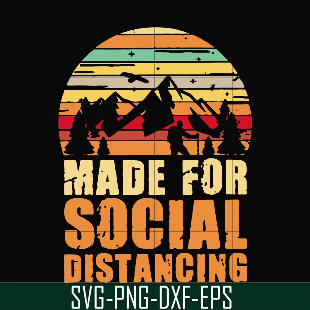CMP019-Made for social distancing svg, png, dxf, eps digital file CMP019.jpg