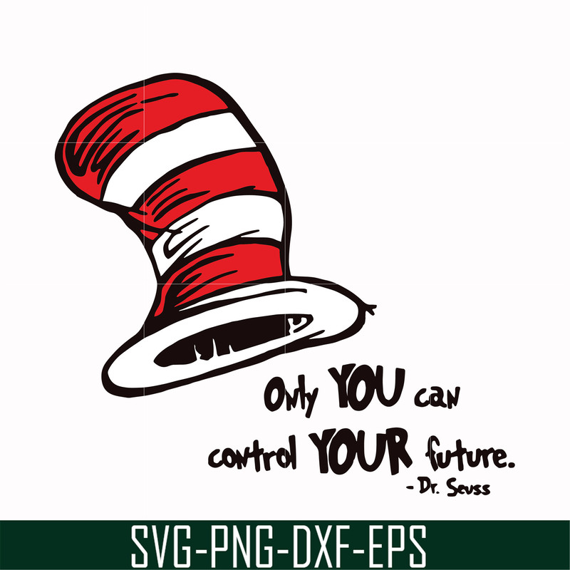 DR0001-Only you can control your future svg, png, dxf, eps file DR0001.jpg