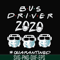 FN0001006-Bus driver 2020 # Quarantined svg, png, dxf, eps file FN0001006.jpg