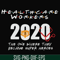 FN0001010-Healthcare workers 2020 the one where they became super heroes svg, png, dxf, eps file FN0001010.jpg