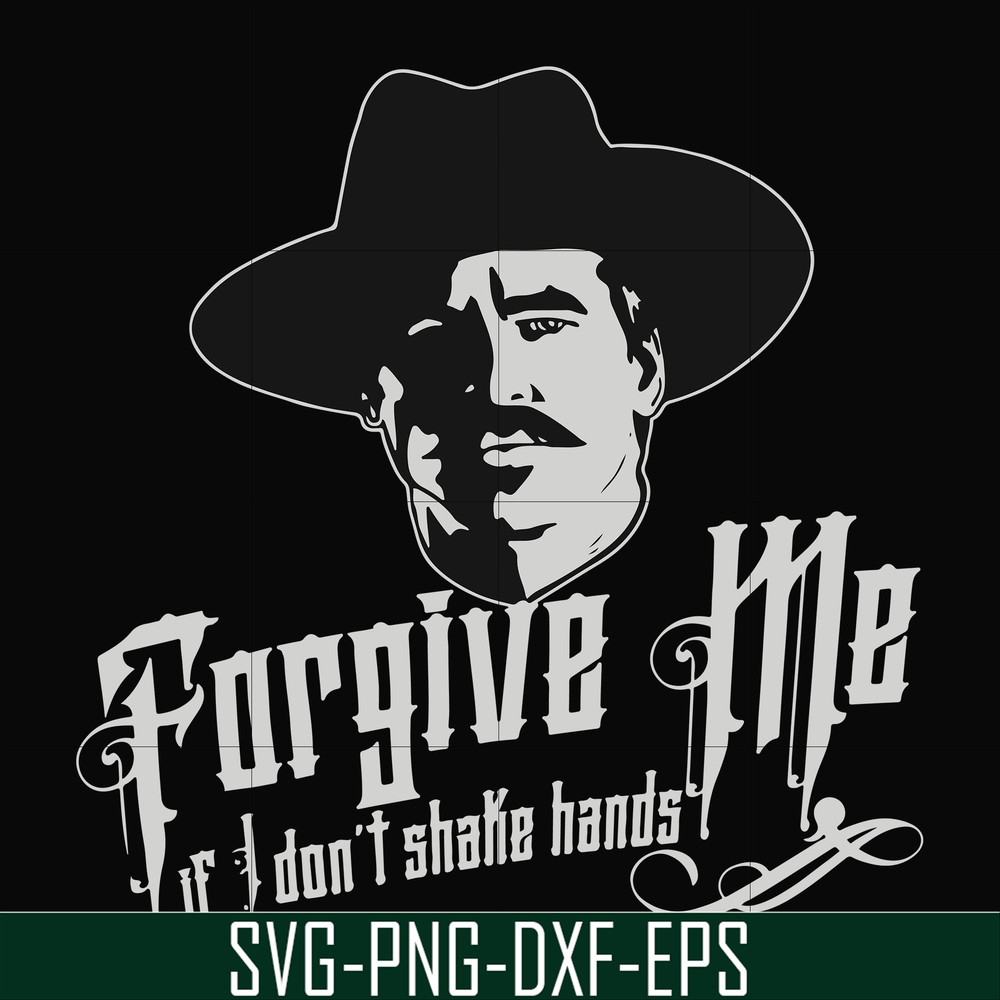 FN0001022-Forgive me if I don't shake hands svg, png, dxf, eps file FN0001022.jpg