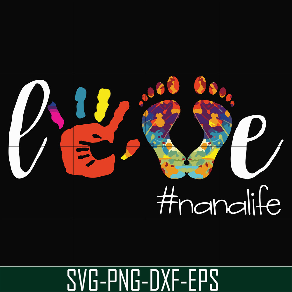 FN000105-Love #nanalife svg, png, dxf, eps file FN000105.jpg