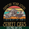 FN000127-Support your local street cats svg, png, dxf, eps file FN000127.jpg