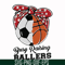 FN000176-Busy raising ballers svg, png, dxf, eps file FN000176.jpg