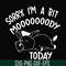 FN000226-Sorry I'm a bit Moooody today svg, png, dxf, eps file FN000226.jpg