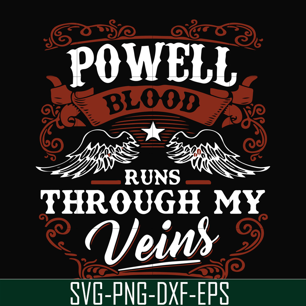 FN000345-Powell blood runs through my veins svg, png, dxf, eps file FN000345.jpg
